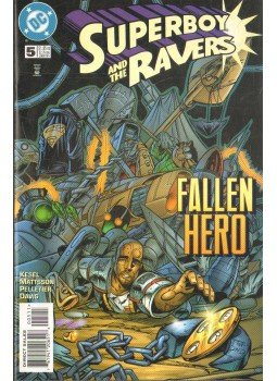 Pelletier, Paul, Kesel, Karl, Mattsson, Steve - Superboy and the Ravers 5. Pelletier, Paul, Kesel, Karl, Mattsson, Steve - Superboy and the Ravers 5., 1997 antikvár könyv