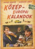 Horváth János,Badár Sándor - Közép-európai kalandok