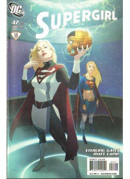 Gates, Sterling, Camp, Matt - Supergirl 47. Gates, Sterling, Camp, Matt - Supergirl 47., 2010 antikvár könyv