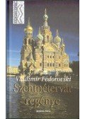 Fédorovski, Vladimir - Szentpétervár regénye