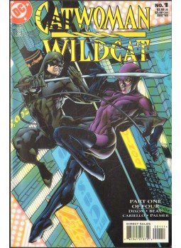 Dixon, Chuck, Smith, Beau, Cariello, Segio - Catwoman/Wildcat 1. Dixon, Chuck, Smith, Beau, Cariello, Segio - Catwoman/Wildcat 1., 1998 antikvár könyv