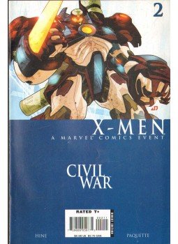 Paquette, Yanick, David Hine - Civil War: X-Men No. 2 Paquette, Yanick, David Hine - Civil War: X-Men No. 2, 2006 antikvár könyv