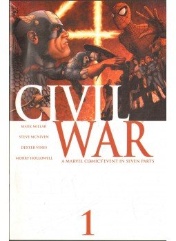 Millar, Mark, McNiven, Steve - Civil War No. 1 Millar, Mark, McNiven, Steve - Civil War No. 1, 2006 antikvár könyv