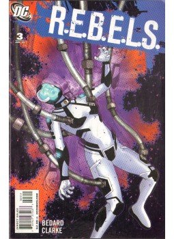 Clarke, Andy, Tony Bedard - R.E.B.E.L.S. 3 Clarke, Andy, Tony Bedard - R.E.B.E.L.S. 3, 2009 antikvár könyv