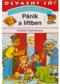 Desmoinaux, Christel - Pánik a liftben