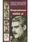 Dovlatov, Szergej - Kompromisszum / Külföldi nő