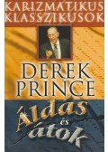 Derek Prince - Áldás és átok