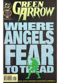 Dixon, Chuck, Aparo, Jim - Green Arrow 100. Dixon, Chuck, Aparo, Jim - Green Arrow 100., 1995 antikvár könyv