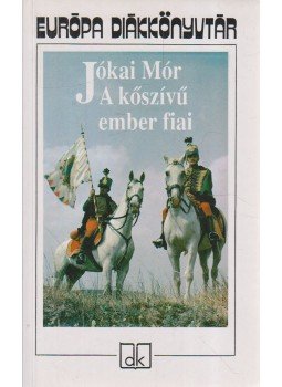 Jókai Mór - A kőszívű ember fiai Jókai Mór - A kőszívű ember fiai, Budapest 2005 antikvár könyv