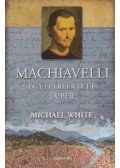 Michael White - Machiavelli