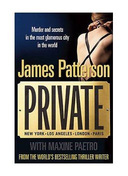 James Patterson, Maxine Paetro - Private James Patterson, Maxine Paetro - Private, London 2010 antikvár könyv