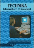 Németh Ferenc - Technika - Informatika 11-12 éveseknek