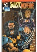 Hama, Larry,Benitez, Joe - Ballistic/Wolverine Vol. 1. No. 1