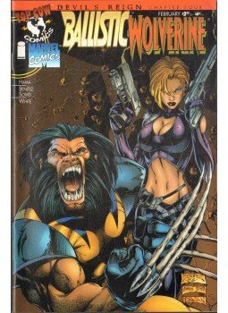 Hama, Larry, Benitez, Joe - Ballistic/Wolverine Vol. 1. No. 1 Hama, Larry, Benitez, Joe - Ballistic/Wolverine Vol. 1. No. 1, 1997 antikvár könyv