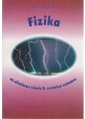 Hübér Magdolna - Fizika az általános iskola 8. osztálya szaámára