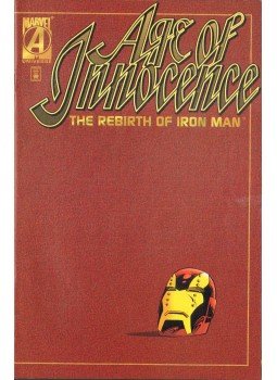 Kavanagh, Terry, Rio, Al, Collazo, Hector - Age of Innocence: The Rebirth of Iron Man Kavanagh, Terry, Rio, Al, Collazo, Hector - Age of Innocence: The Rebirth of Iron Man, 1996 antikvár könyv
