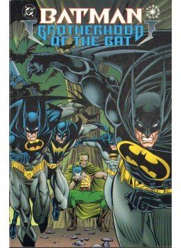 Breyfogle, Norm, Grummett, Tom, Moench, Doug, Manley, Mike, Blevins, Bret, Aparo, Jim, Giarrano, Vince, Nolan, Graham - Batman: Brotherhood of the Bat Breyfogle, Norm, Grummett, Tom, Moench, Doug, Manley, Mike, Blevins, Bret, Aparo, Jim, Giarrano, Vince, Nolan, Graham - Batman: Brotherhood of the Bat, 1995 antikvár könyv