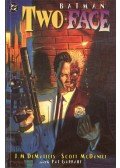 DeMatteis, J. M.,McDaniel, Scott - Batman: Two Face - Crime and Punishment
