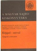 Sándor György,Vitray Tamás,Vértessy Sándor,Pacsay Vilmos,Matuz Józsefné,Márványi György - Képpel-szóval