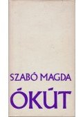 Szabó Magda - Ókút