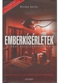 Kirády Attila - Emberkísérletek a náci haláltáborokban