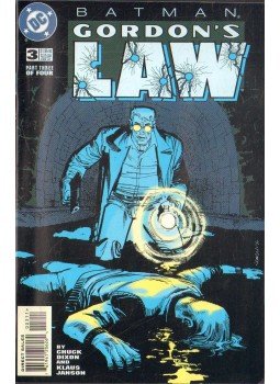 Dixon, Chuck, Janson, Klaus - Batman: Gordon's Law 3. Dixon, Chuck, Janson, Klaus - Batman: Gordon's Law 3., 1997 antikvár könyv