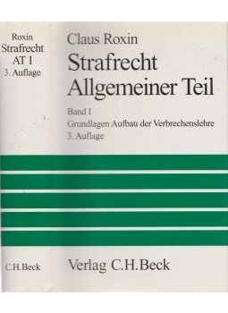 Roxin, Claus - Strafrecht Algemeiner Teil Band I. Roxin, Claus - Strafrecht Algemeiner Teil Band I., München 1997 antikvár könyv