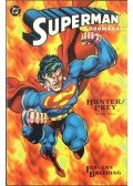 Jurgens, Dan,Breeding, Brett - Superman/Doomsday: Hunter/Prey Book 1
