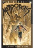 Thomas, Roy,McKeever, Ted,Lofficier, R.J.M. - Superman's Metropolis