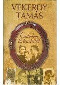 Vekerdy Tamás - Családom történeteiből
