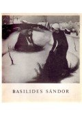 Borbély László - Basilides Sándor gyűjteményes kiállítása (dedikált)