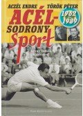 Török Péter,Aczél Endre - Acélsodrony - Sport 1962-1989