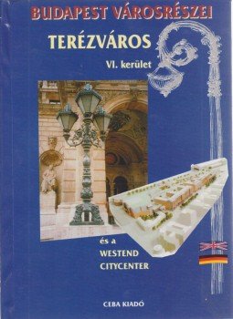 Varsányi Erika - Terézváros Varsányi Erika - Terézváros, 1999 antikvár könyv