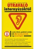 Kelemen András,Csikai Miklós - Útravaló internyúzóktól