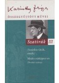 Karinthy Frigyes - Szatírák III.
