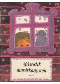 T. Aszódi Éva - Második meséskönyvem