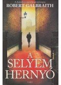 Robert Galbraith - A selyemhernyó