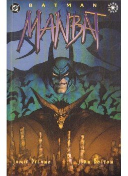 Delano, Jamie, Bolton, John - Batman: Manbat 3 Delano, Jamie, Bolton, John - Batman: Manbat 3, 1995 antikvár könyv