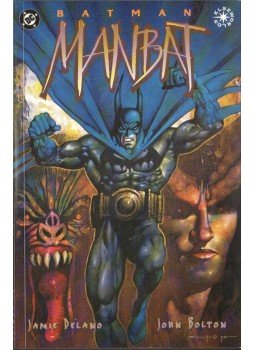 Delano, Jamie, Bolton, John - Batman: Manbat 2 Delano, Jamie, Bolton, John - Batman: Manbat 2, 1995 antikvár könyv