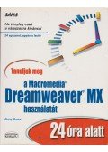 Betsy Bruce - Tanuljuk meg a Macromedia Dreamweaver MX használatát 24 óra alatt