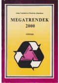 John Naisbitt,Patricia Aburdene - Megatrendek 2000
