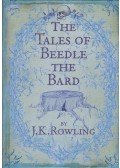 J. K. Rowling - The Tales of Beedle the Bard