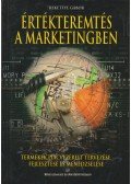 Rekettye Gábor - Értékteremtés a marketingben
