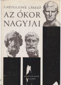 Castiglione László - Az ókor nagyjai