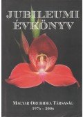 Patkós Mihály (szerk.),Forczek Sándor (szerk.),Tátrai Zsuzsa - Magyar Orchidea Társaság Jubileumi Évkönyv