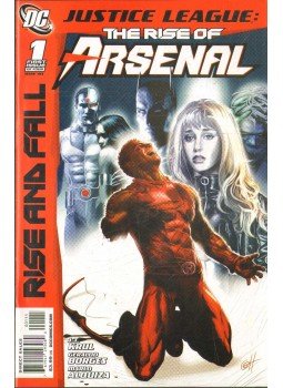 Borges, Geraldo, J.T. Krul - Justice League: The Rise of Arsenal 1. Borges, Geraldo, J.T. Krul - Justice League: The Rise of Arsenal 1., 2010 antikvár könyv