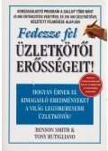 Smith, Benson,Rutigliano, Tony - Fedezze fel üzletkötői erősségeit!