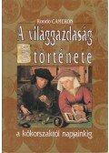 Cameron, Rondo - A világgazdaság rövid története
