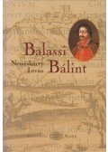 Nemeskürty István - Balassi Bálint