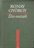 Rónay György - Élet-mozaik